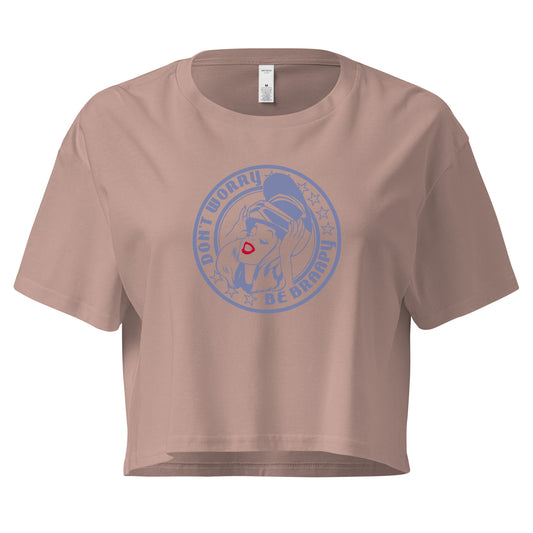 Don't Worry. Be Braapy. Women’s crop top